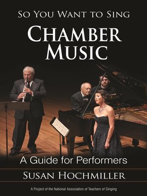 cover image of So You Want to Sing Chamber Music